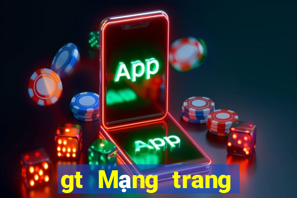 gt Mạng trang wed cơ quan