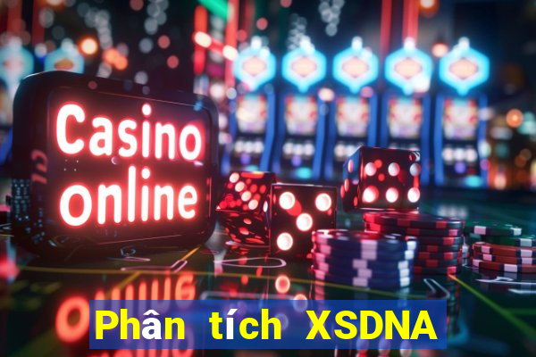 Phân tích XSDNA ngày thứ sáu