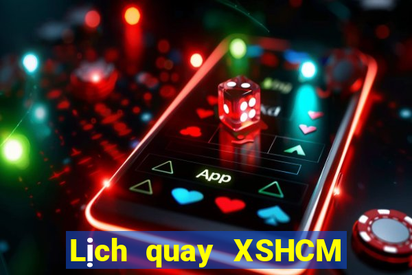 Lịch quay XSHCM hôm nay