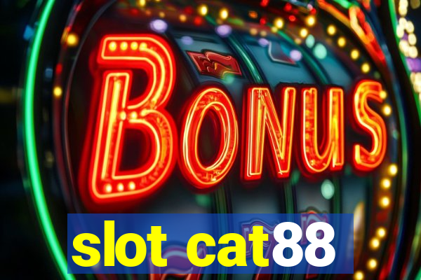 slot cat88