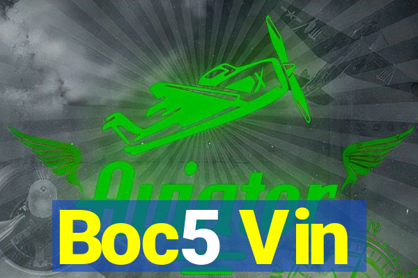 Boc5 Vin