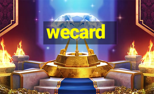 wecard