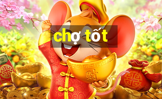 chợ tốt