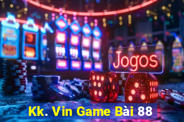 Kk. Vin Game Bài 88