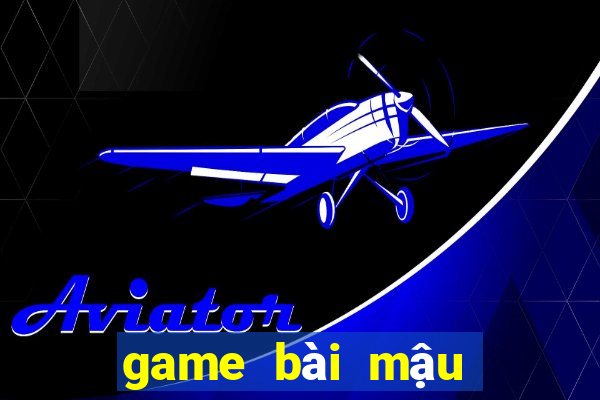 game bài mậu binh đổi thưởng