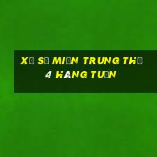 xổ số miền trung thứ 4 hàng tuần