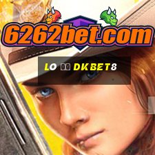 Lô Đề Dkbet8