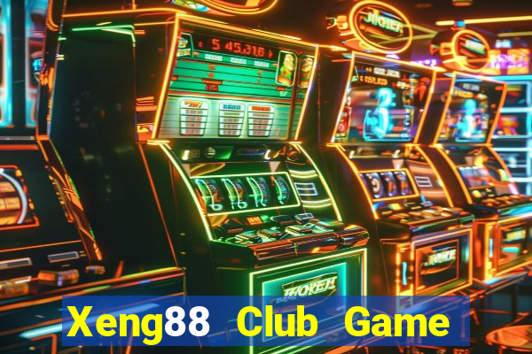 Xeng88 Club Game Bài 99