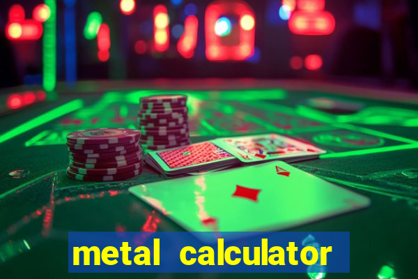 metal calculator all in one