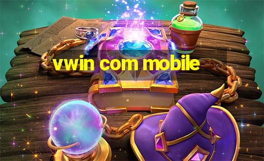 vwin com mobile