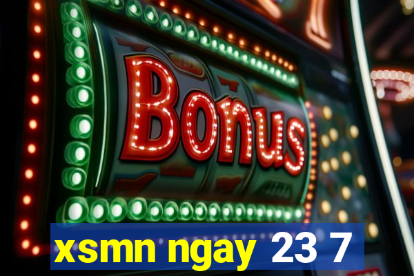 xsmn ngay 23 7