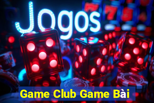 Game Club Game Bài