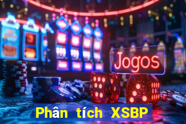 Phân tích XSBP ngày 28