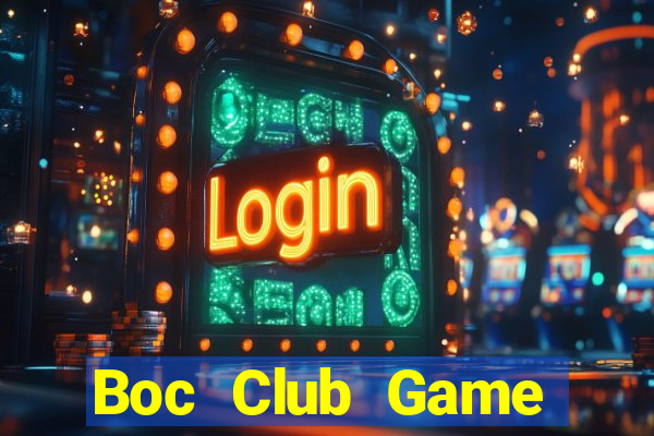 Boc Club Game Thẻ Bài Eloras