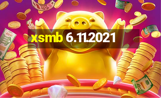 xsmb 6.11.2021