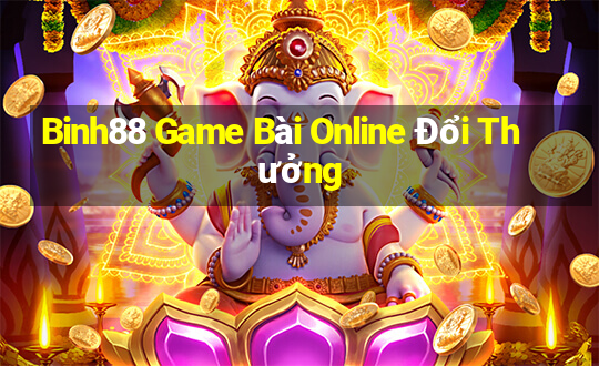 Binh88 Game Bài Online Đổi Thưởng