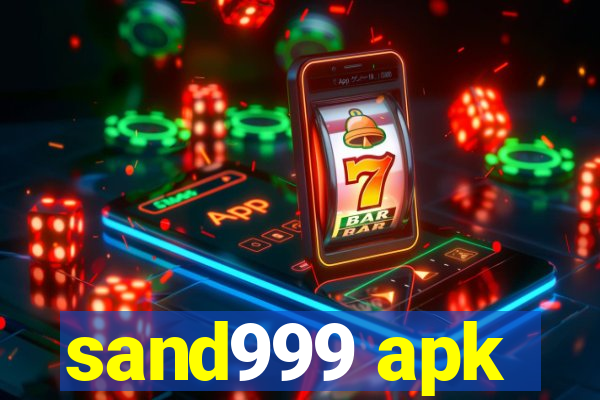 sand999 apk