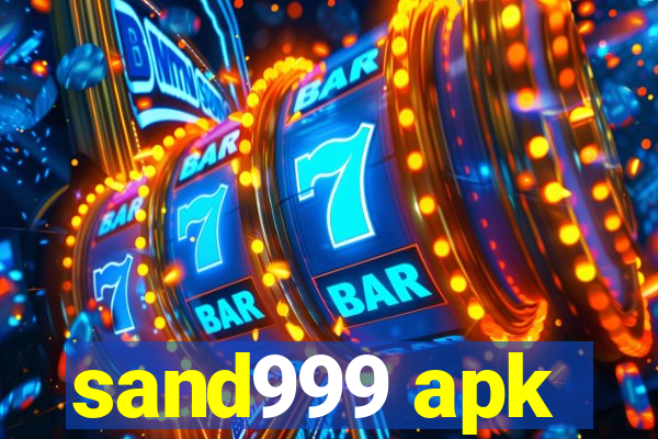 sand999 apk