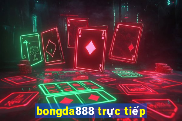 bongda888 trực tiếp