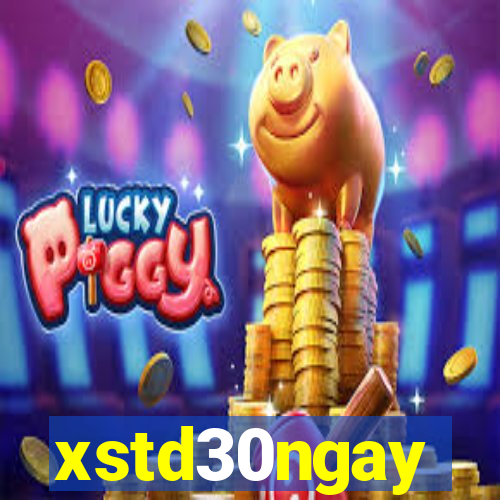 xstd30ngay