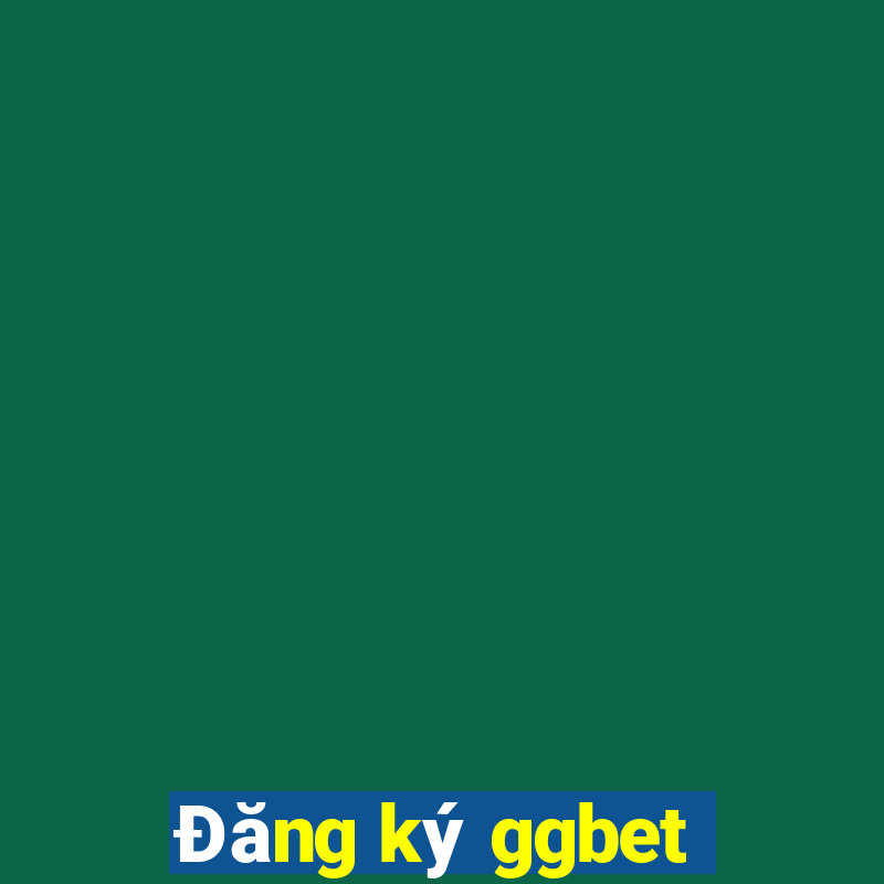 Đăng ký ggbet