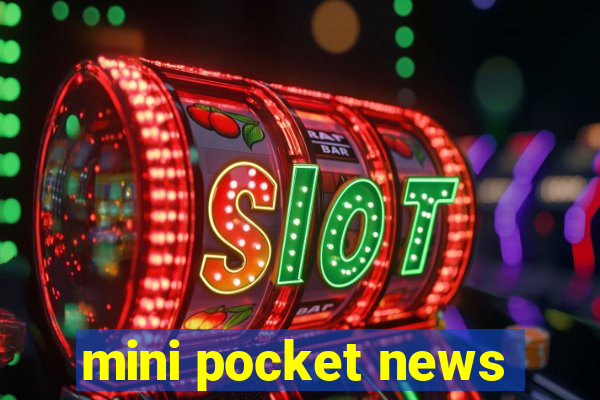 mini pocket news