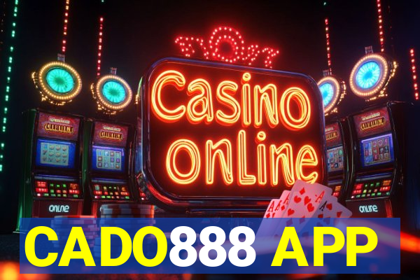 CADO888 APP