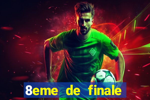 8eme de finale euro 2024