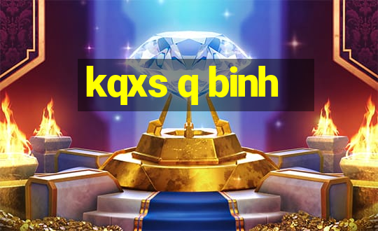 kqxs q binh