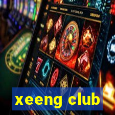 xeeng club