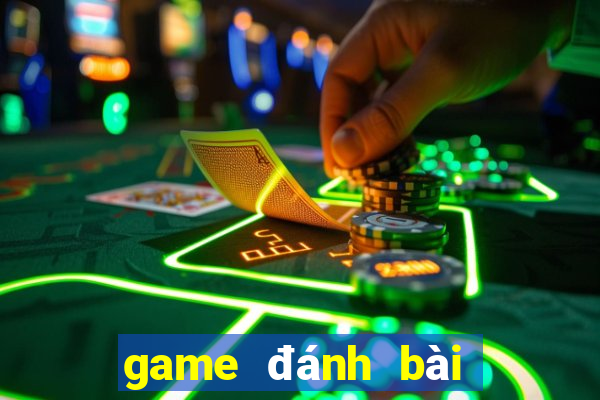 game đánh bài đổi ra tiền mặt