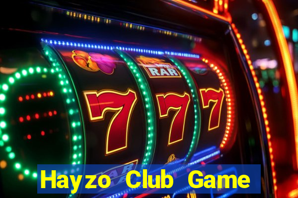 Hayzo Club Game Bài Sinh Tử