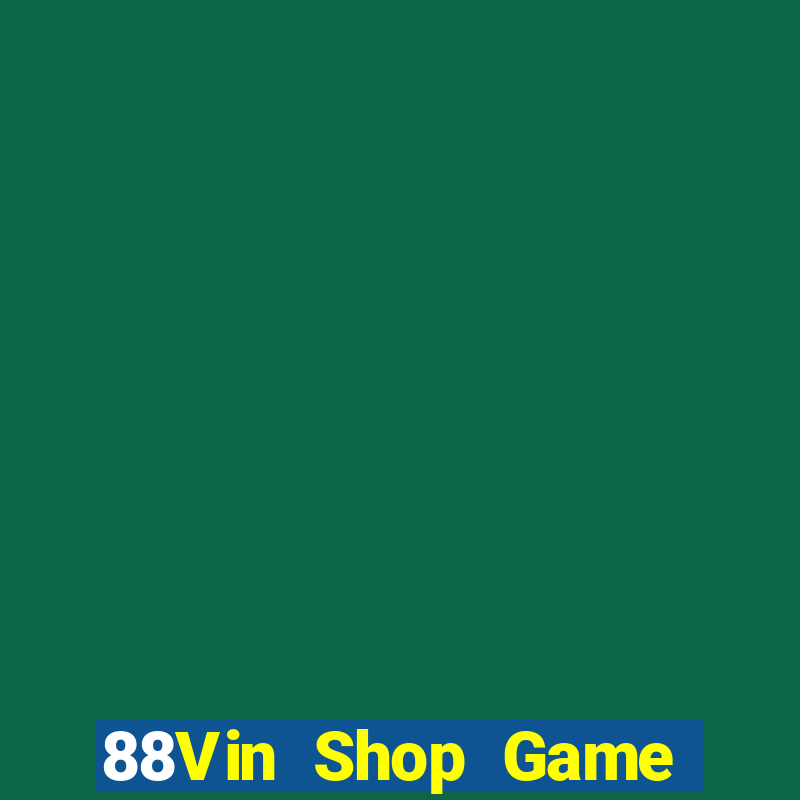 88Vin Shop Game Bài Poker