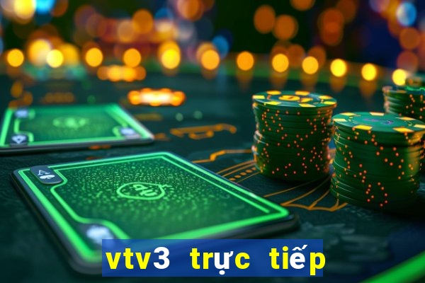 vtv3 trực tiếp bóng đá hôm nay 2024