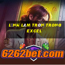 lệnh làm tròn trong excel