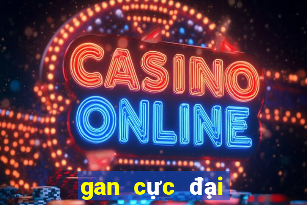 gan cực đại xổ số đà nẵng