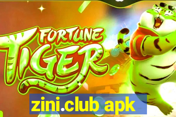 zini.club apk