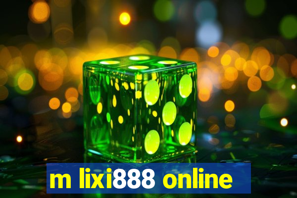 m lixi888 online