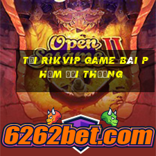 Tải Rikvip Game Bài Phỏm Đổi Thưởng