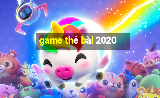 game thẻ bài 2020