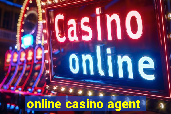 online casino agent