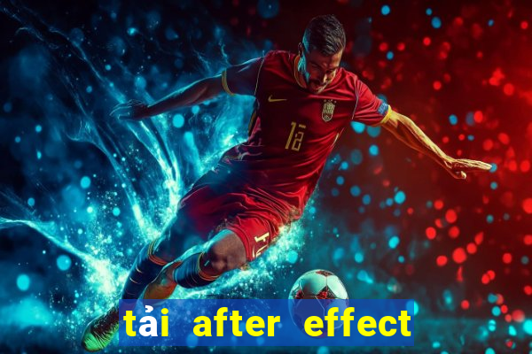 tải after effect cc 2020