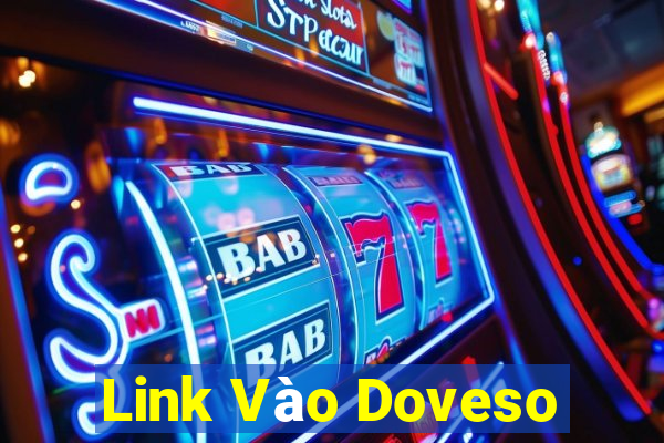 Link Vào Doveso