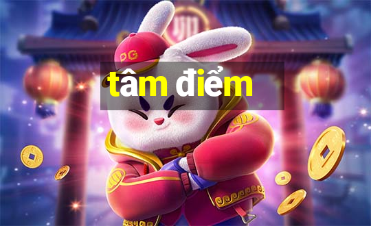 tâm điểm