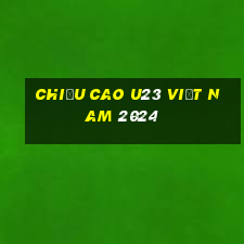 chiều cao u23 việt nam 2024