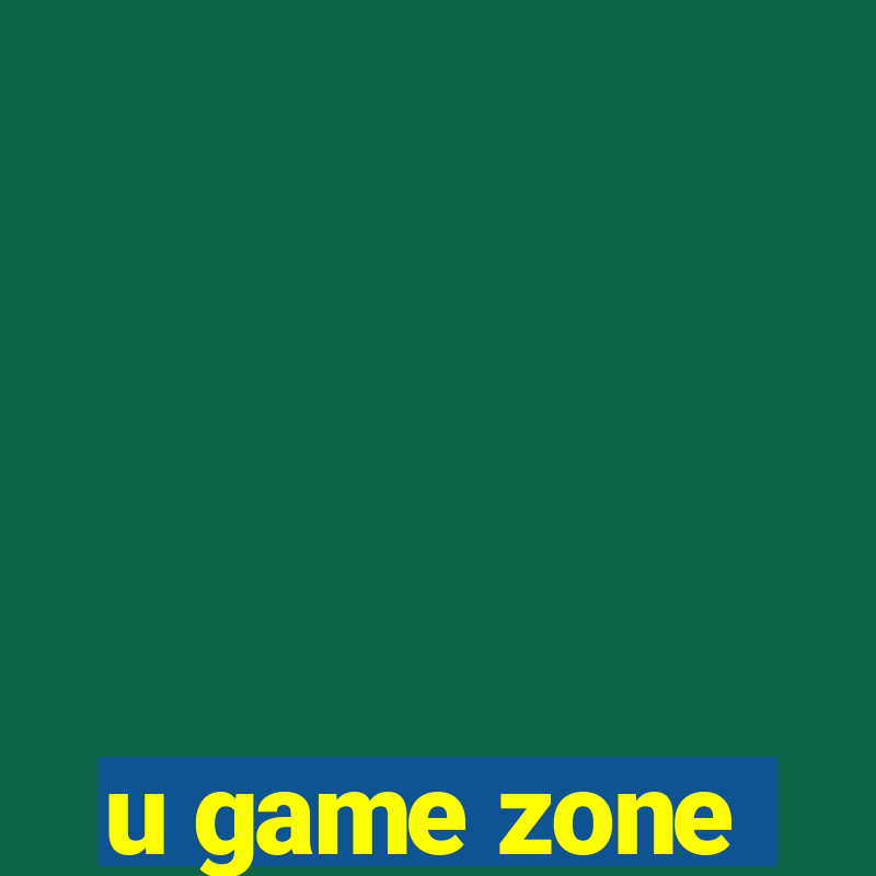 u game zone