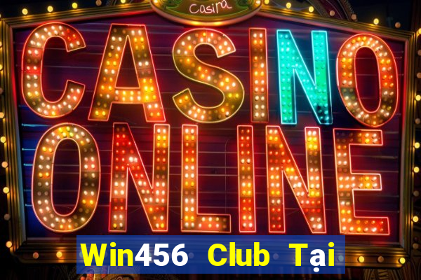 Win456 Club Tại Game Bài B52