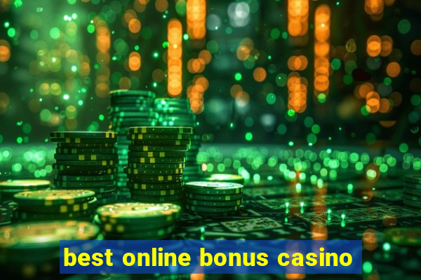 best online bonus casino