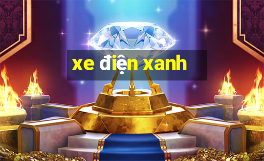 xe điện xanh