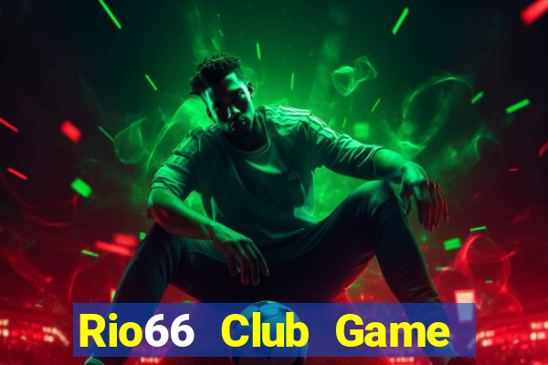 Rio66 Club Game Bài Manclub